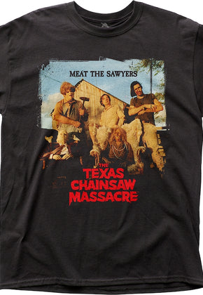 Meat The Sawyers Texas Chainsaw Massacre T-Shirt