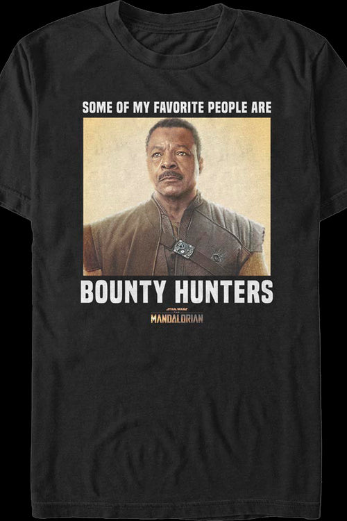 My Favorite People Are Bounty Hunters Mandalorian Star Wars T-Shirtmain product image