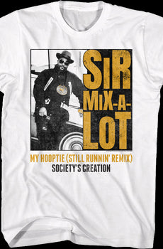 My Hooptie Sir Mix-a-Lot Shirt
