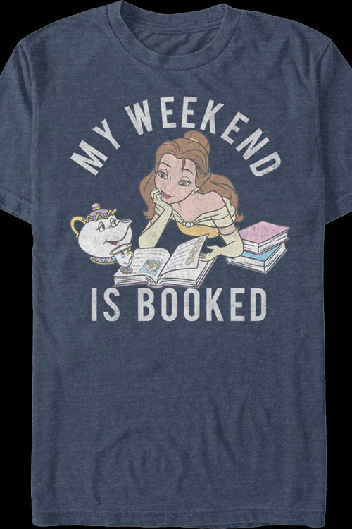 My Weekend Is Booked Beauty And The Beast T-Shirtmain product image