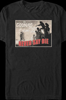 Never Say Die Postcard Goonies T-Shirt