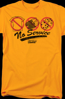 No Service Fast Times At Ridgemont High T-Shirt