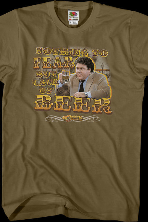 Nothing To Fear But Lack Of Beer Cheers T-Shirtmain product image