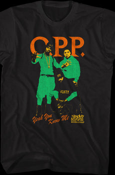 O.P.P. Yeah You Know Me Naughty By Nature T-Shirt