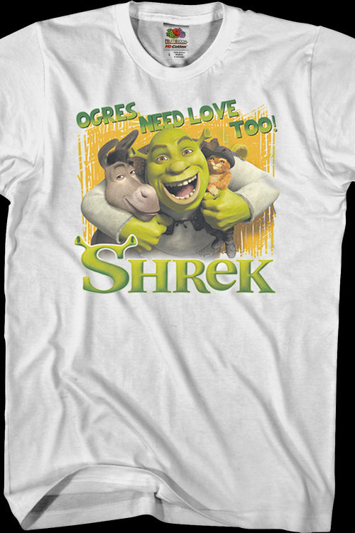 Ogres Need Love Too Shrek T-Shirtmain product image