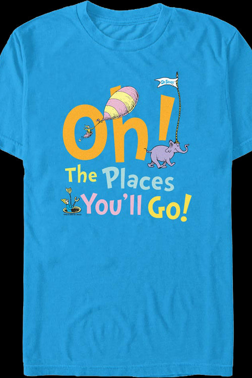 Oh, The Places You'll Go Dr. Seuss T-Shirtmain product image