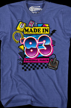 Original Parts Made In '83 T-Shirt