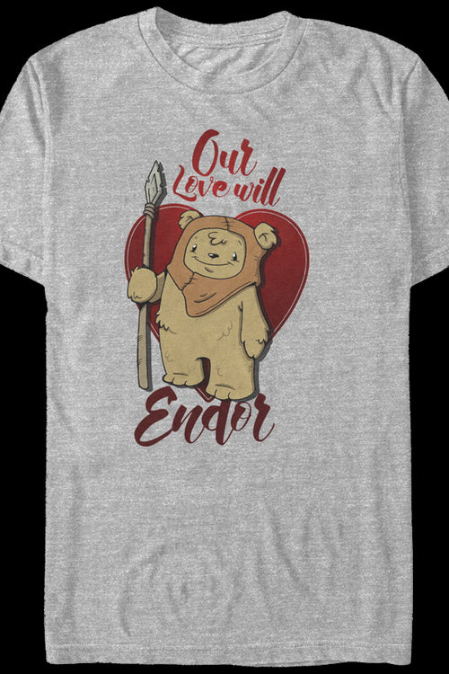 Our Love Will Endor Star Wars T-Shirtmain product image
