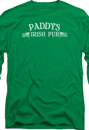 Paddy's Irish Pub It's Always Sunny In Philadelphia Long Sleeve Shirt