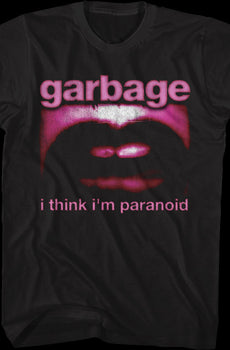 Paranoid Mouth Garbage T-Shirt