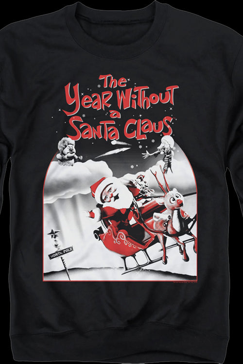 Poster The Year Without A Santa Claus Sweatshirtmain product image