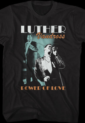 Power Of Love Luther Vandross T-Shirt