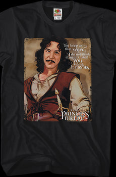 Princess Bride Using That Word T-Shirt