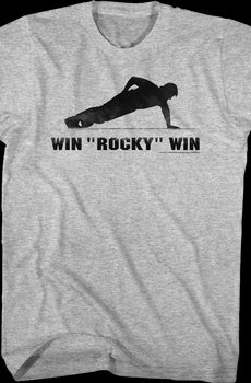 Pushup Win Rocky Win T-Shirt