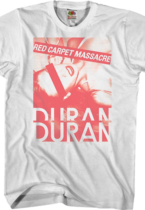 Red Carpet Massacre Duran Duran T-Shirt