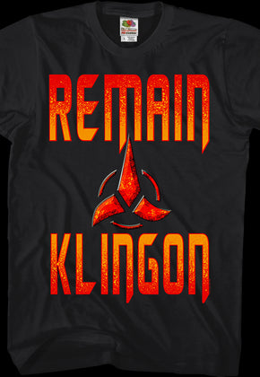 Remain Klingon Star Trek T-Shirt