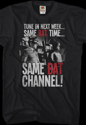 Same Bat Time Same Bat Channel Batman T-Shirt