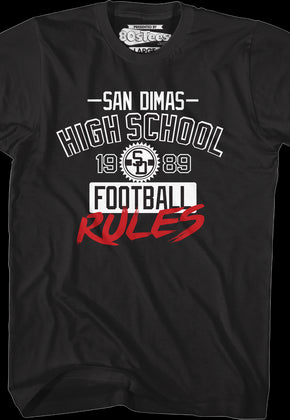 San Dimas High School Football Rules Bill and Ted's Excellent Adventure T-Shirt