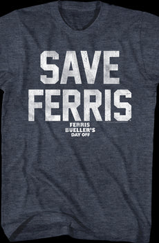 Save Ferris Vintage Blue Design Ferris Bueller's Day Off T-Shirt