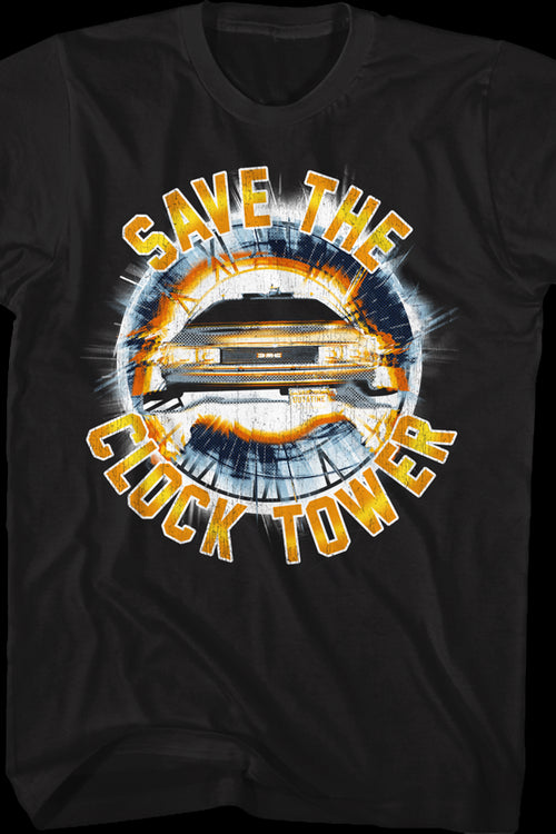 Save the Clock Tower Back To The Future T-Shirtmain product image