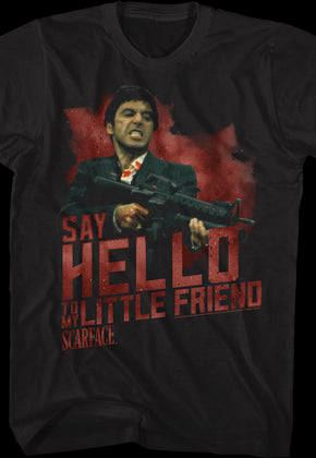Say Hello To My Little Friend Scarface T-Shirt