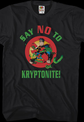 Say No To Kryptonite Superman T-Shirt