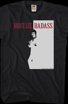 Scarface Badass Bruce Lee T-Shirt