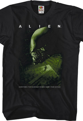 Scariest Things Come From Within Alien T-Shirt