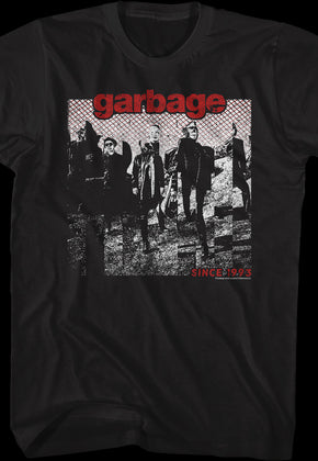 Since 1993 Garbage T-Shirt