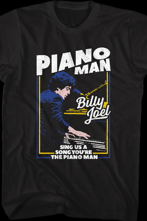 Sing Us A Song You're The Piano Man Billy Joel T-Shirtmain product image