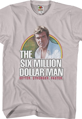 Six Million Dollar Man Shirt