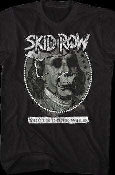 Skid Row Youth Gone Wild Shirt