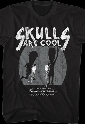 Skulls Are Cool Beavis And Butt-Head T-Shirt