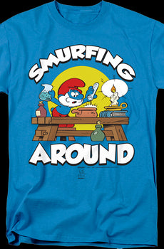 Smurfing Around Smurfs T-Shirt
