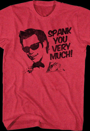 Spank You Very Much Ace Ventura T-Shirt