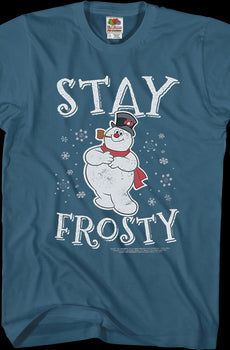 Stay Frosty The Snowman T-Shirt
