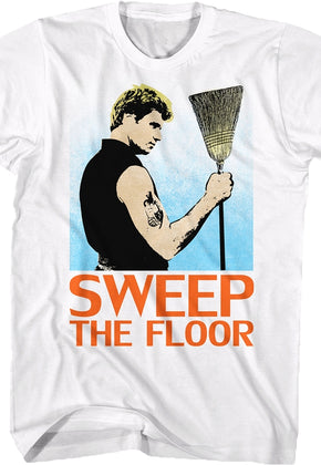 Sweep The Floor Karate Kid T-Shirt