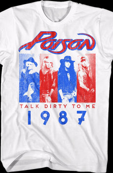 Talk Dirty To Me 1987 Poison T-Shirt
