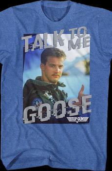 Talk To Me Goose Top Gun T-Shirt