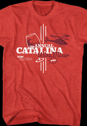 The Annual Catalina Wine Mixer Step Brothers T-Shirt