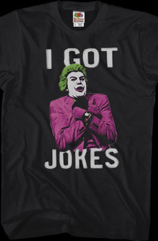 The Joker I've Got Jokes Batman T-Shirt