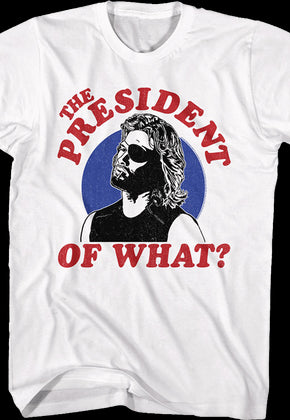 The President Of What Escape From New York T-Shirt