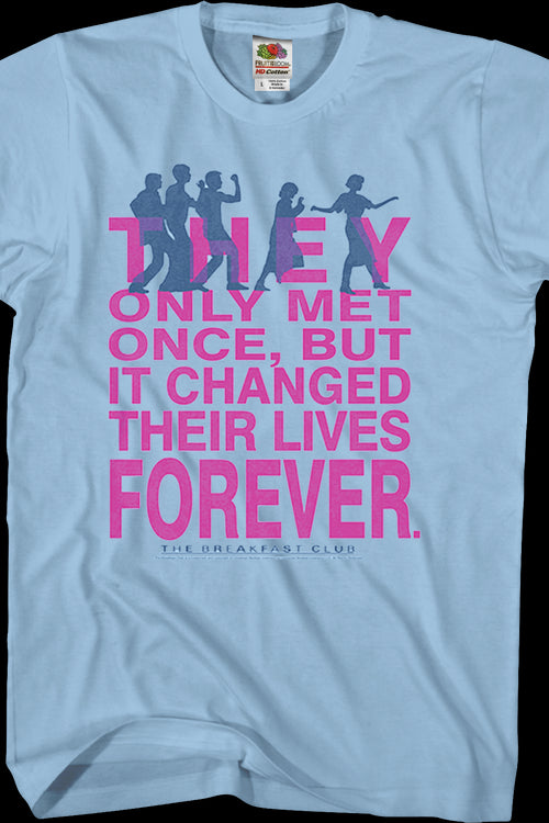 They Only Met Once Breakfast Club T-Shirtmain product image