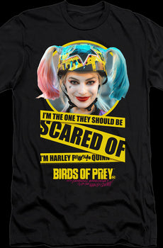 They Should Be Scared Of Harley Quinn Birds Of Prey T-Shirt