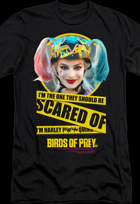 They Should Be Scared Of Harley Quinn Birds Of Prey T-Shirt