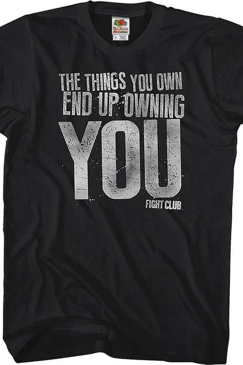 Things You Own Fight Club T-Shirtmain product image