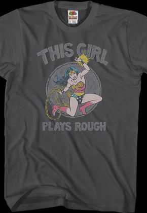 This Girl Plays Rough Shirt