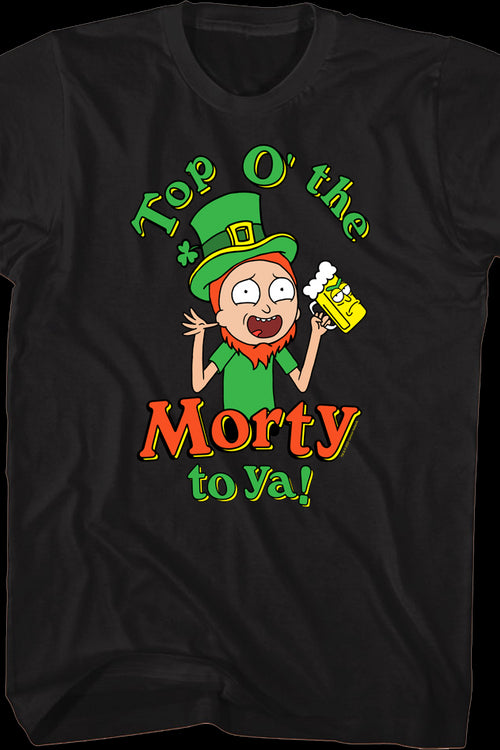 Top O' The Morty To Ya Rick And Morty T-Shirtmain product image