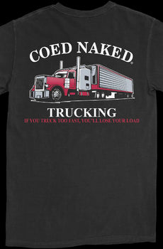 Trucking Coed Naked T-Shirt