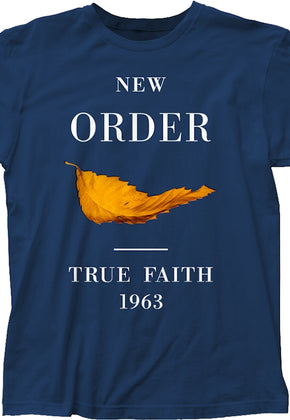 True Faith and 1963 New Order T-Shirt